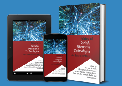 “The Ethics of Socially Disruptive Technologies; An Introduction” – New Open Access Book