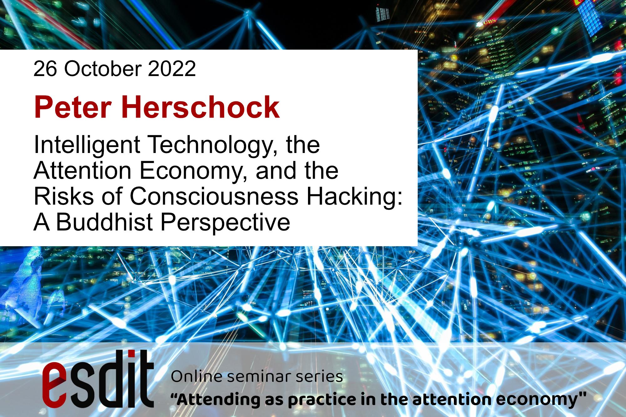 esdit-seminar-series-attention-economy-herschock-optimized